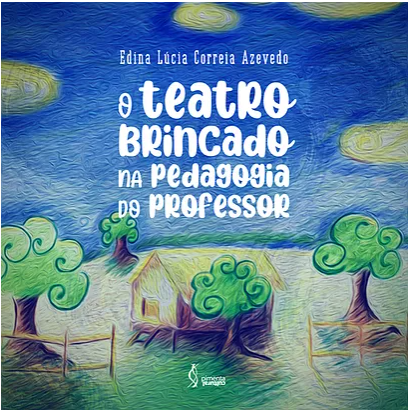 O TEATRO BINCANDO NA PEDAGOGIA DO PROFESSOR