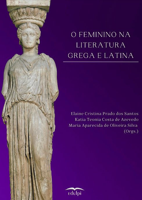 O Feminino na Literatura Grega e Latina