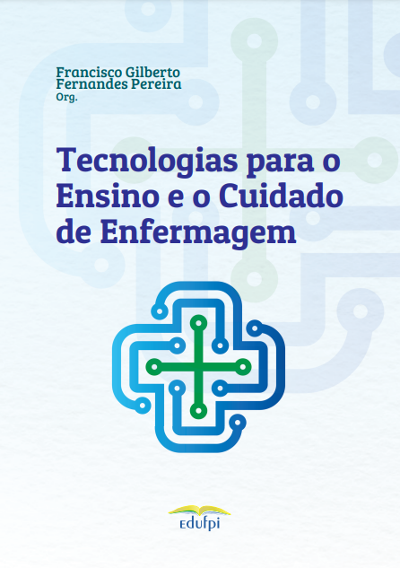 Tecnologias para o Ensino e o Cuidado de Enfermagem