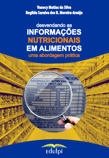 DESVENDANDO AS INFORMAÇÕES NUTRICIONAIS EM ALIMENTOS