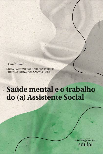 Saúde mental e o trabalho doa Assistente Social